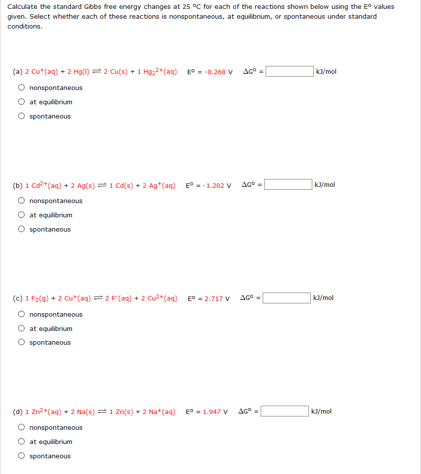 Solved Calculate The Standard Gibbs Free Energy Changes At Chegg