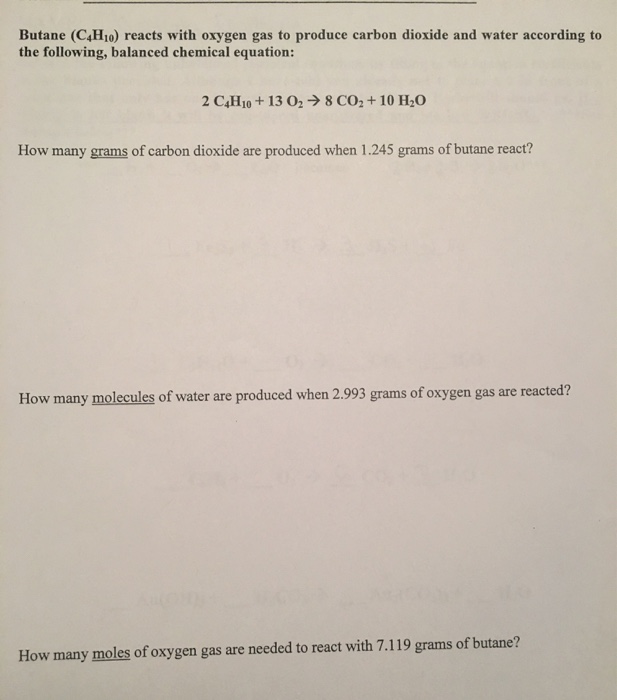 Solved Butane (C_4 H_10) Reacts With Oxygen Gas To Produc...