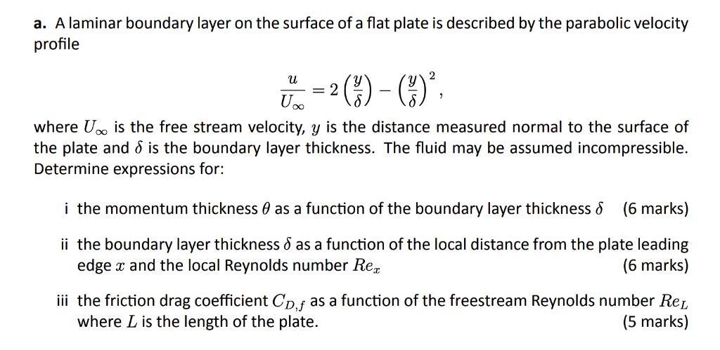 Solved A A Laminar Boundary Layer On The Surface Of A Flat Chegg