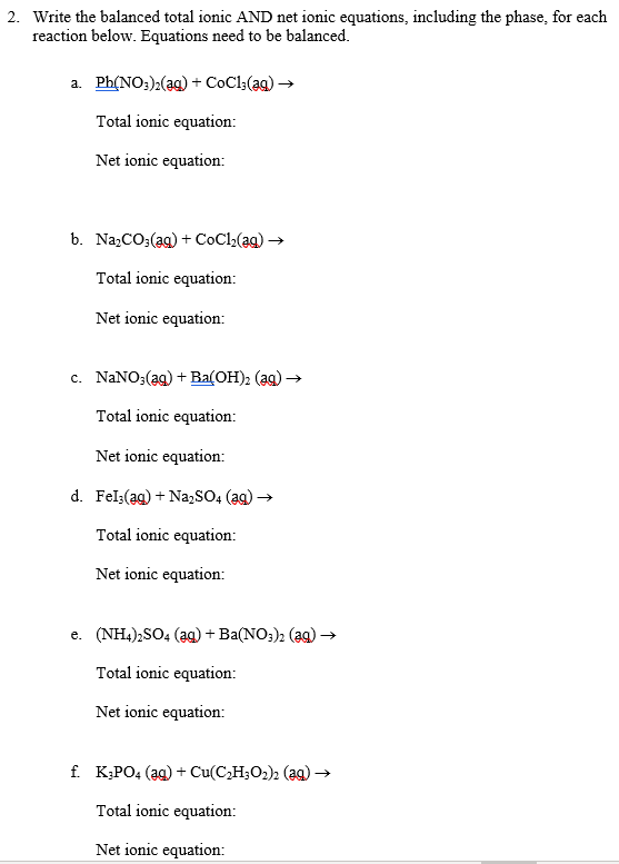 Solved Write The Balanced Total Ionic And Net Ionic Chegg