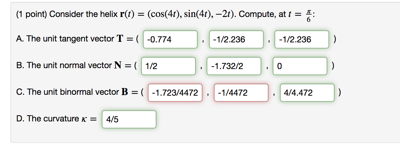 Solved Point Consider The Helix R T Cos T Chegg