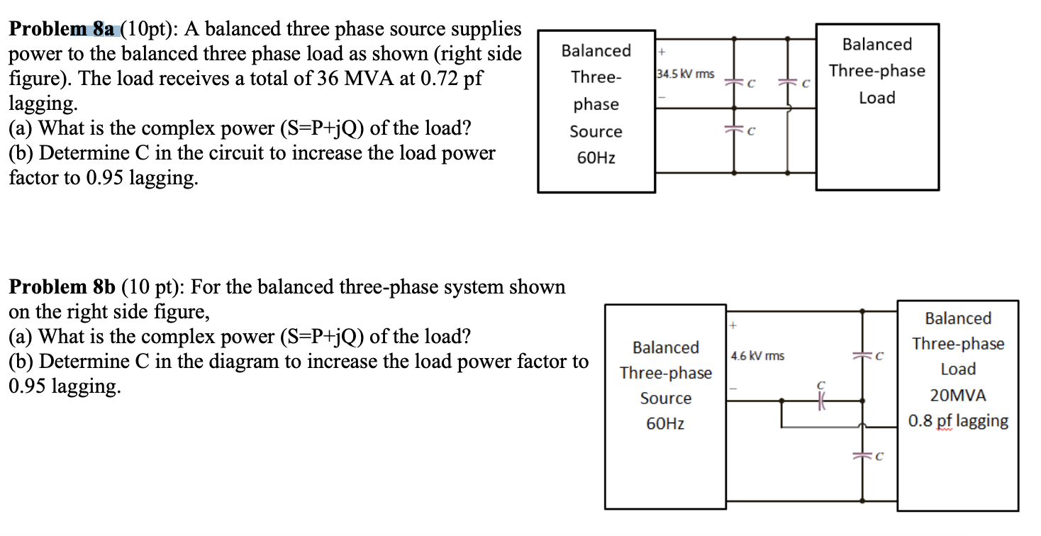 Solved Problem 8a 10pt A Balanced Three Phase Source Chegg