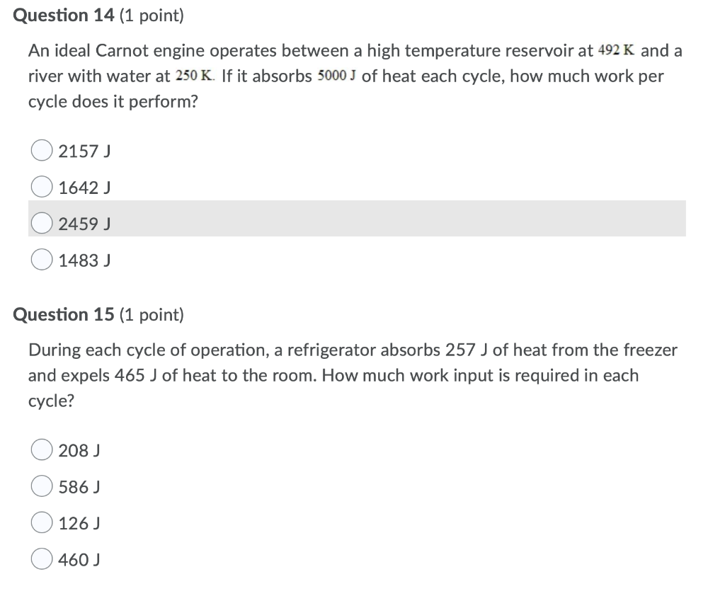 Solved Question 14 1 Point An Ideal Carnot Engine Operates Chegg