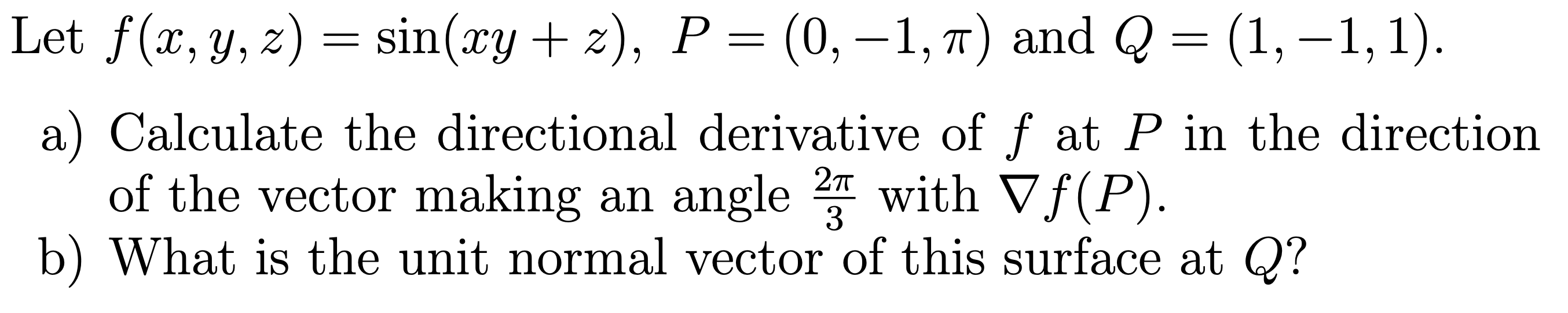 Solved Let F X Y Z Sin Xy Z P And Q A Chegg