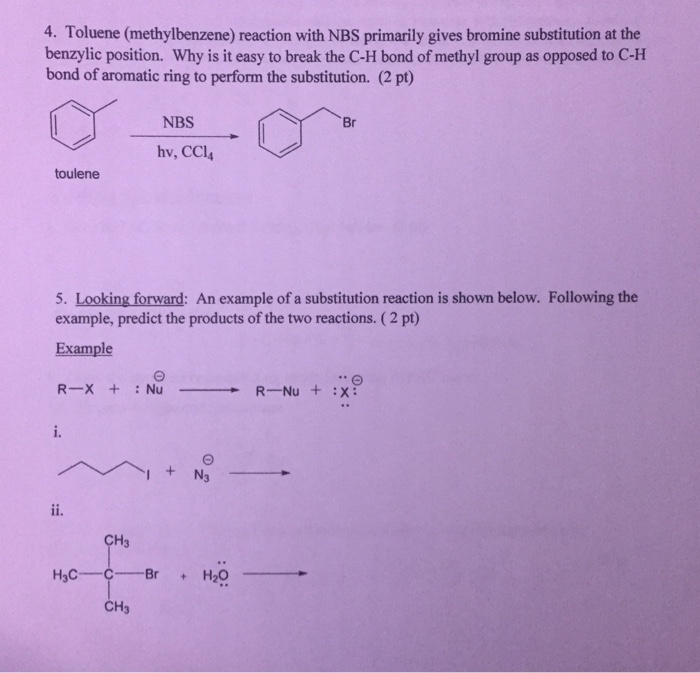 Solved Toluene Methylbenzene Reaction With Nbs Chegg