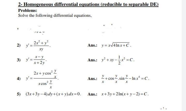 Solved Homogeneous Differential Equations Reducible To Chegg