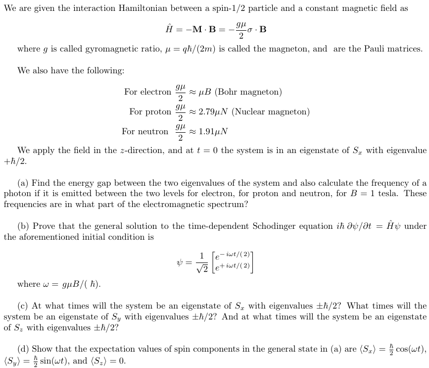 Solved We Are Given The Interaction Hamiltonian Between A Chegg