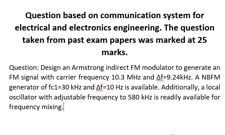 Solved Question Based On Communication System For Electrical Chegg