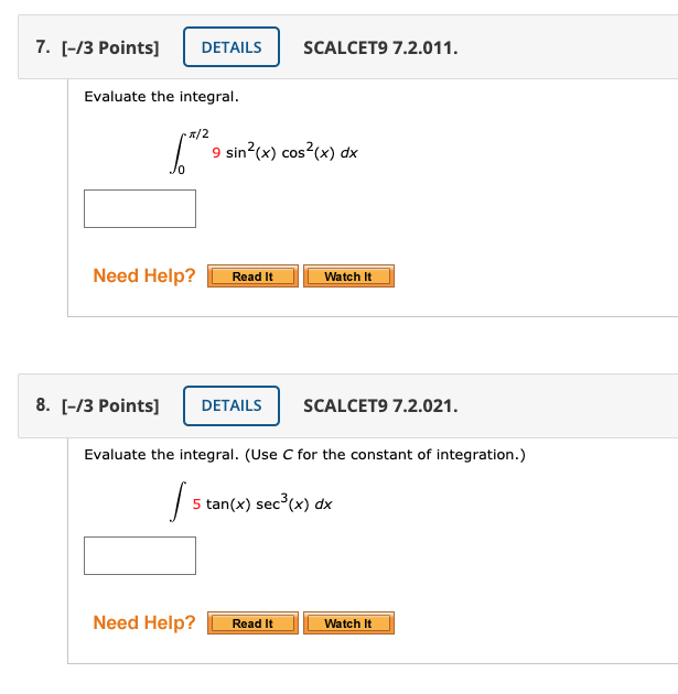 Solved 7 13 Points DETAILS SCALCET9 7 2 011 Evaluate Chegg