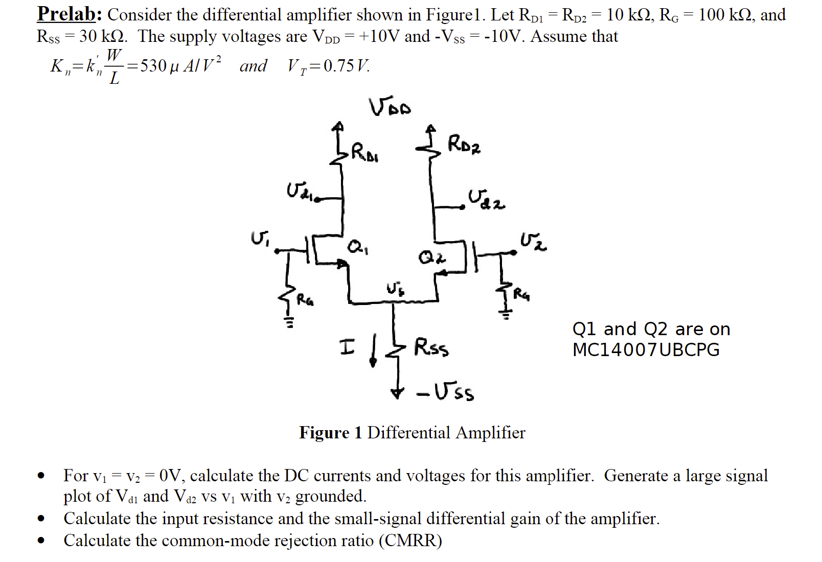 Solved Prelab Consider The Differential Amplifier Shown In Chegg