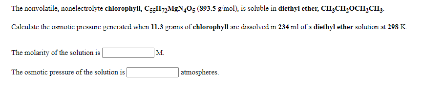 Solved The Nonvolatile Nonelectrolyte Chlorophyll C H Chegg