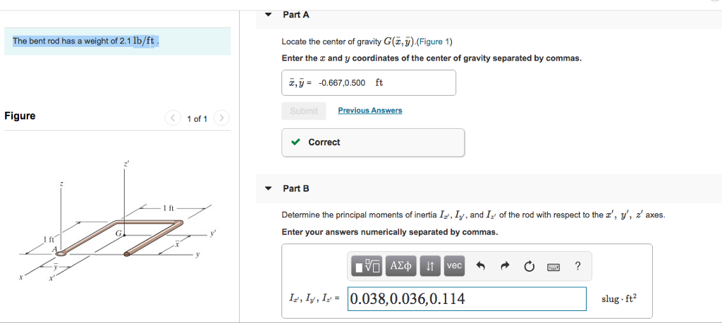 Solved Part A The Bent Rod Has A Weight Of Lb Ft Locate Chegg