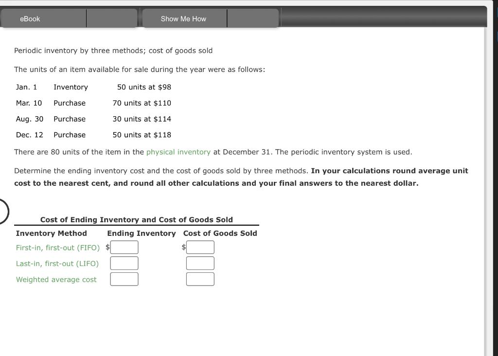 Solved Periodic Inventory By Three Methods Cost Of Goods Chegg