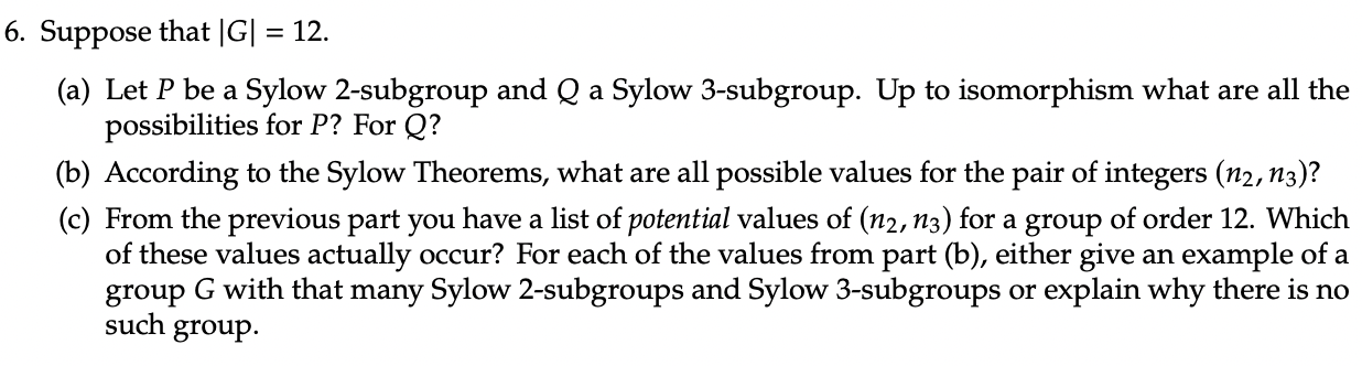 Solved Suppose That G A Let P Be A Sylow Subgroup Chegg