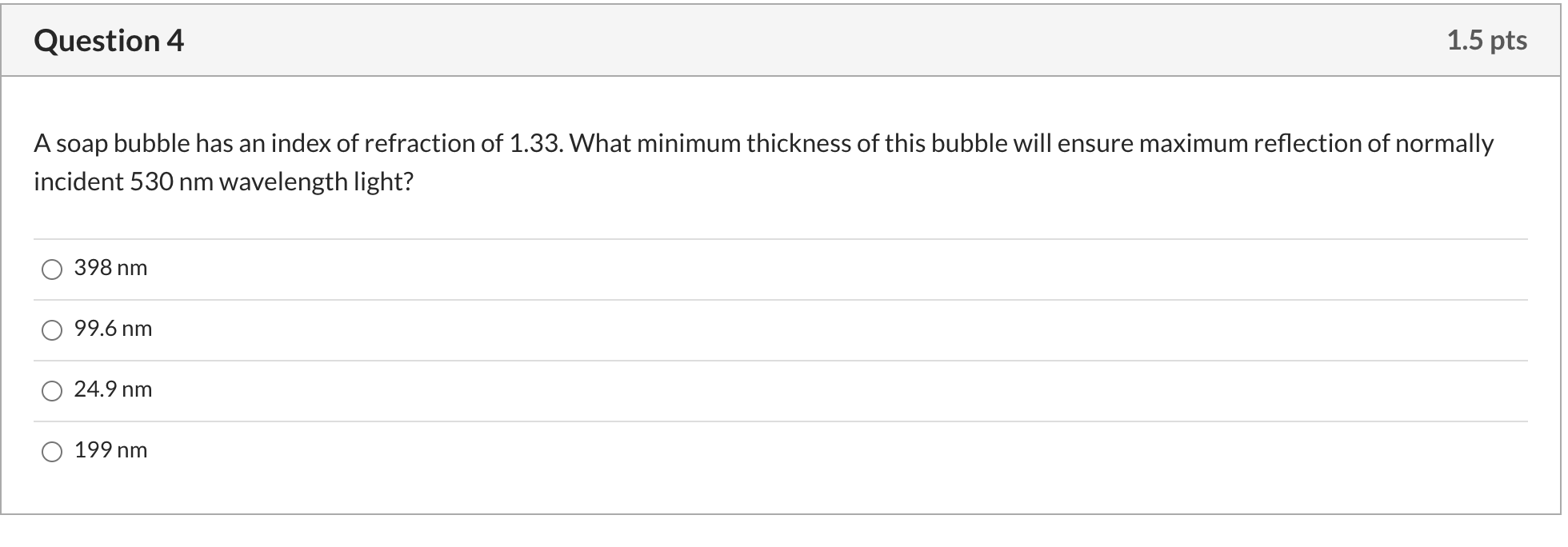 Solved Question Pts A Soap Bubble Has An Index Of Chegg