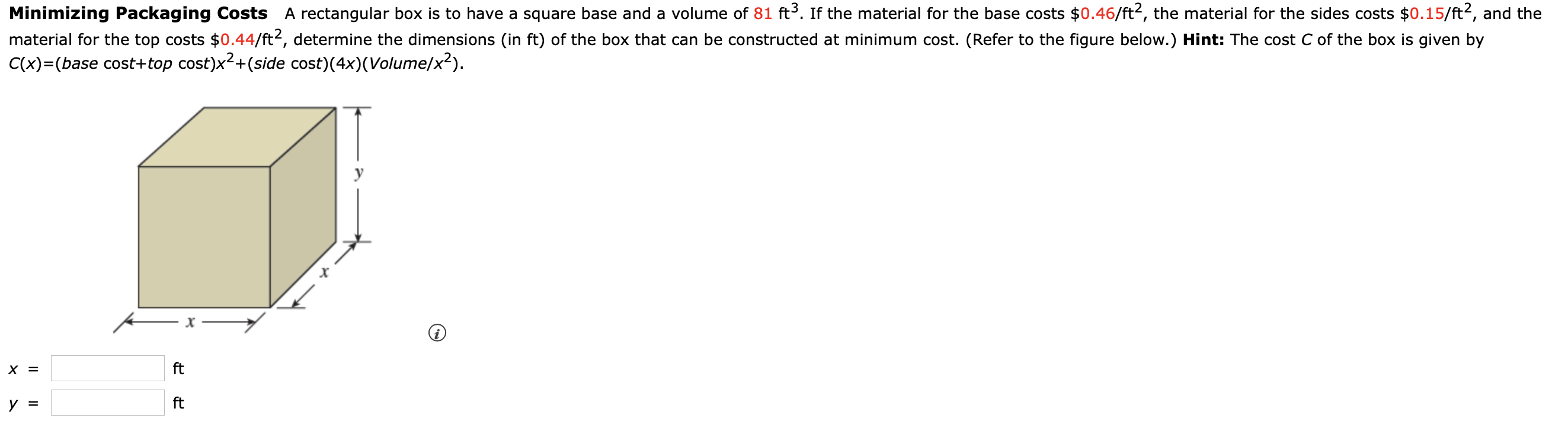 Solved Minimizing Packaging Costs A Rectangular Box Is To Chegg