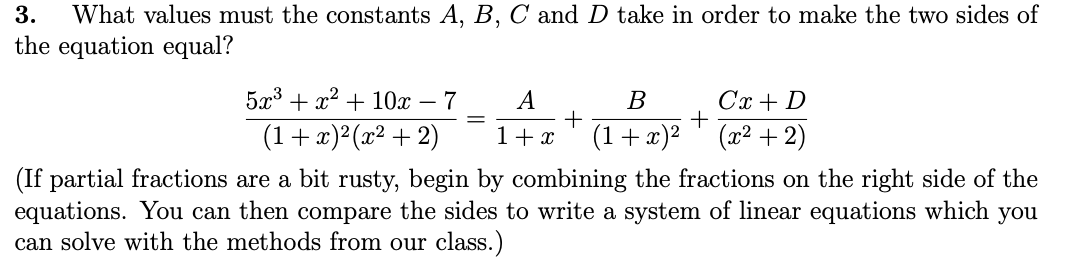 Solved 3 What Values Must The Constants A B C And D Take In Chegg