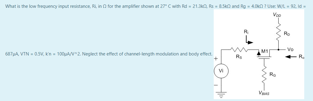 Solved What Is The Low Frequency Input Resistance Ri In Chegg