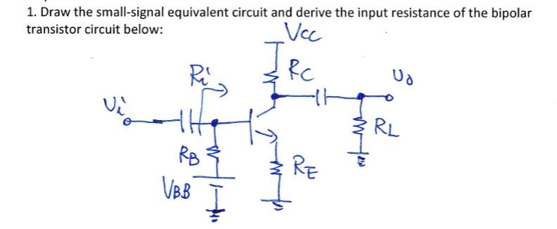 Solved Draw The Small Signal Equivalent Circuit And Chegg