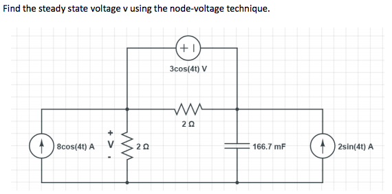 Solved Find The Steady State Voltage V Using The Chegg