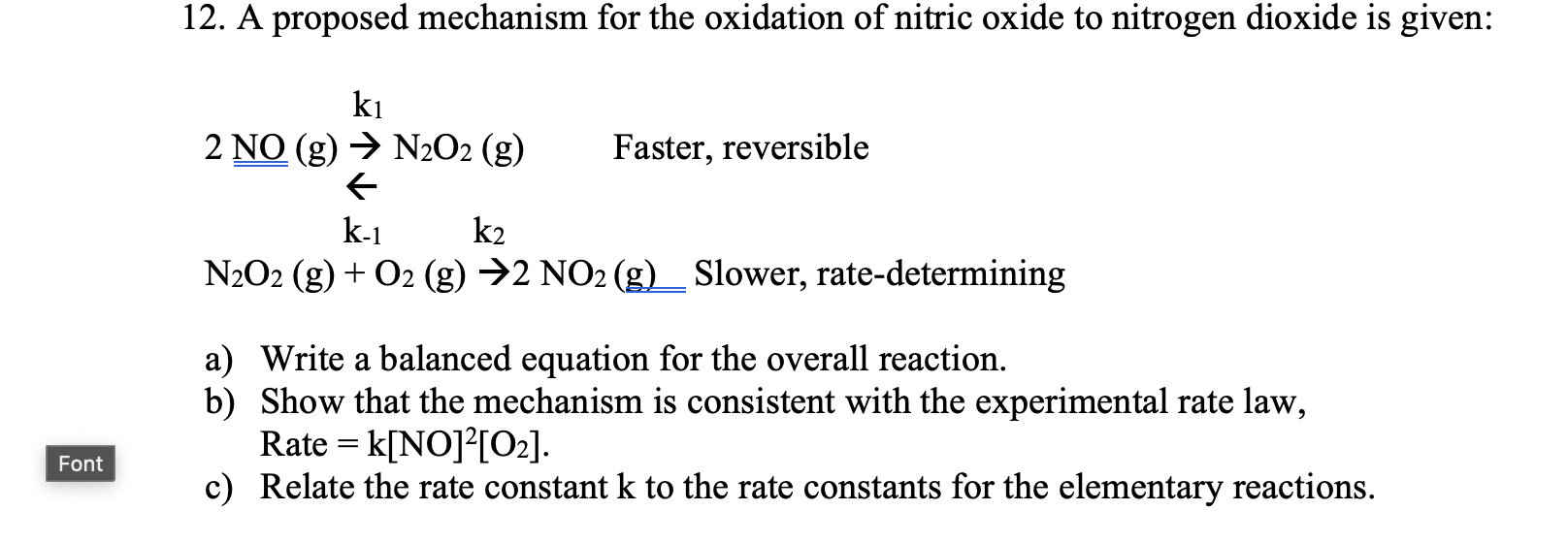 Solved A Proposed Mechanism For The Oxidation Of Nitric Chegg