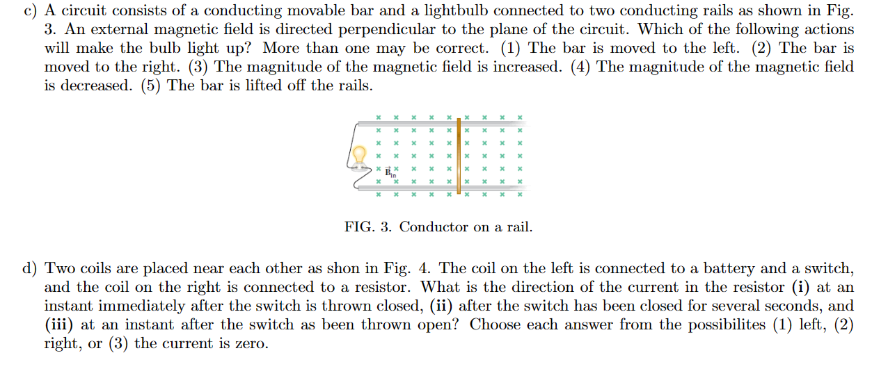 Solved A Circuit Consists Of A Conducting Movable Bar And A Chegg