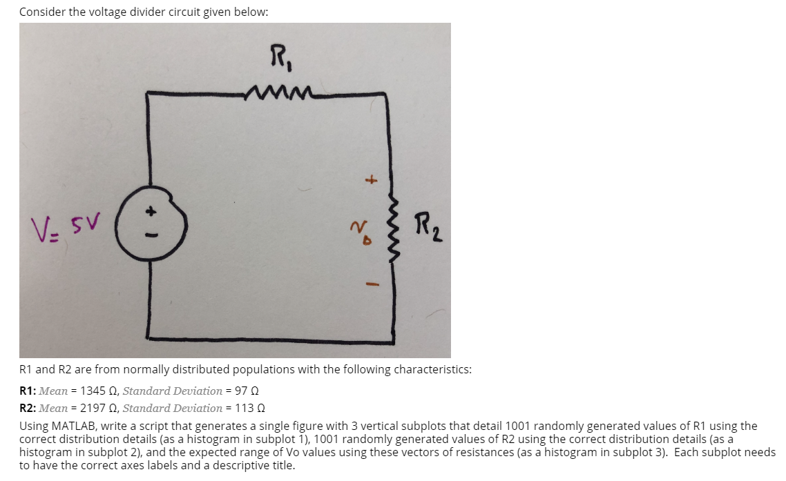 Solved Consider The Voltage Divider Circuit Given Below R Chegg