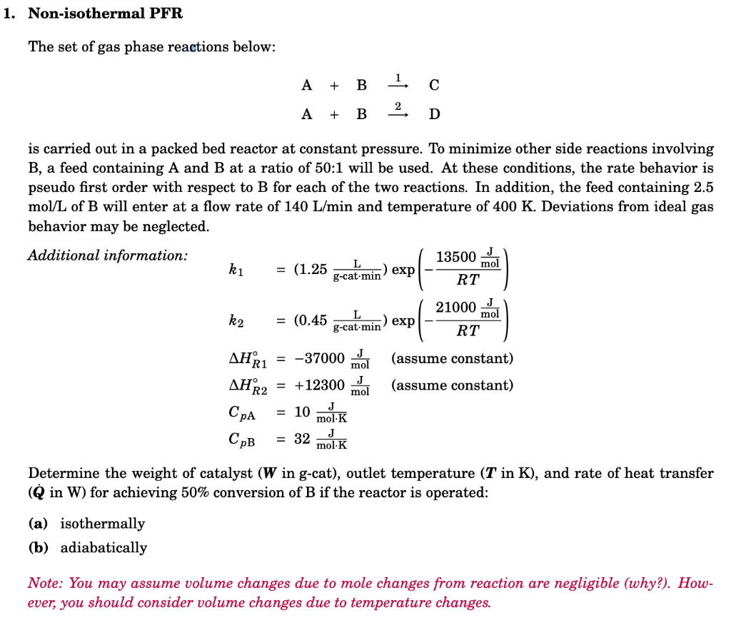 1 Non Isothermal PFR The Set Of Gas Phase Reactions Chegg