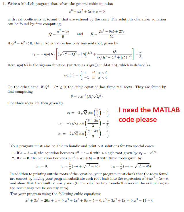 Solved 1 Write A MatLab Program That Solves The General Chegg