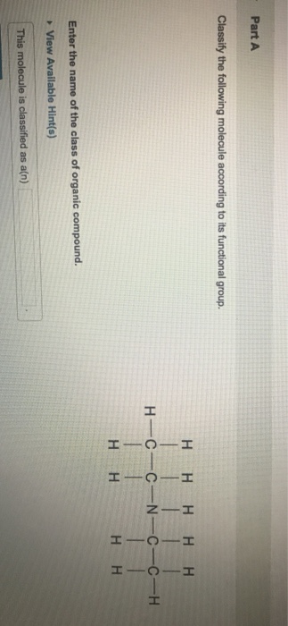 Solved Part A Classify The Following Molecule According To Chegg