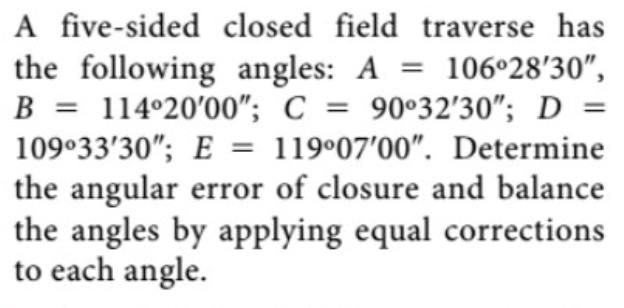 Solved A Five Sided Closed Field Traverse Has The Following Chegg