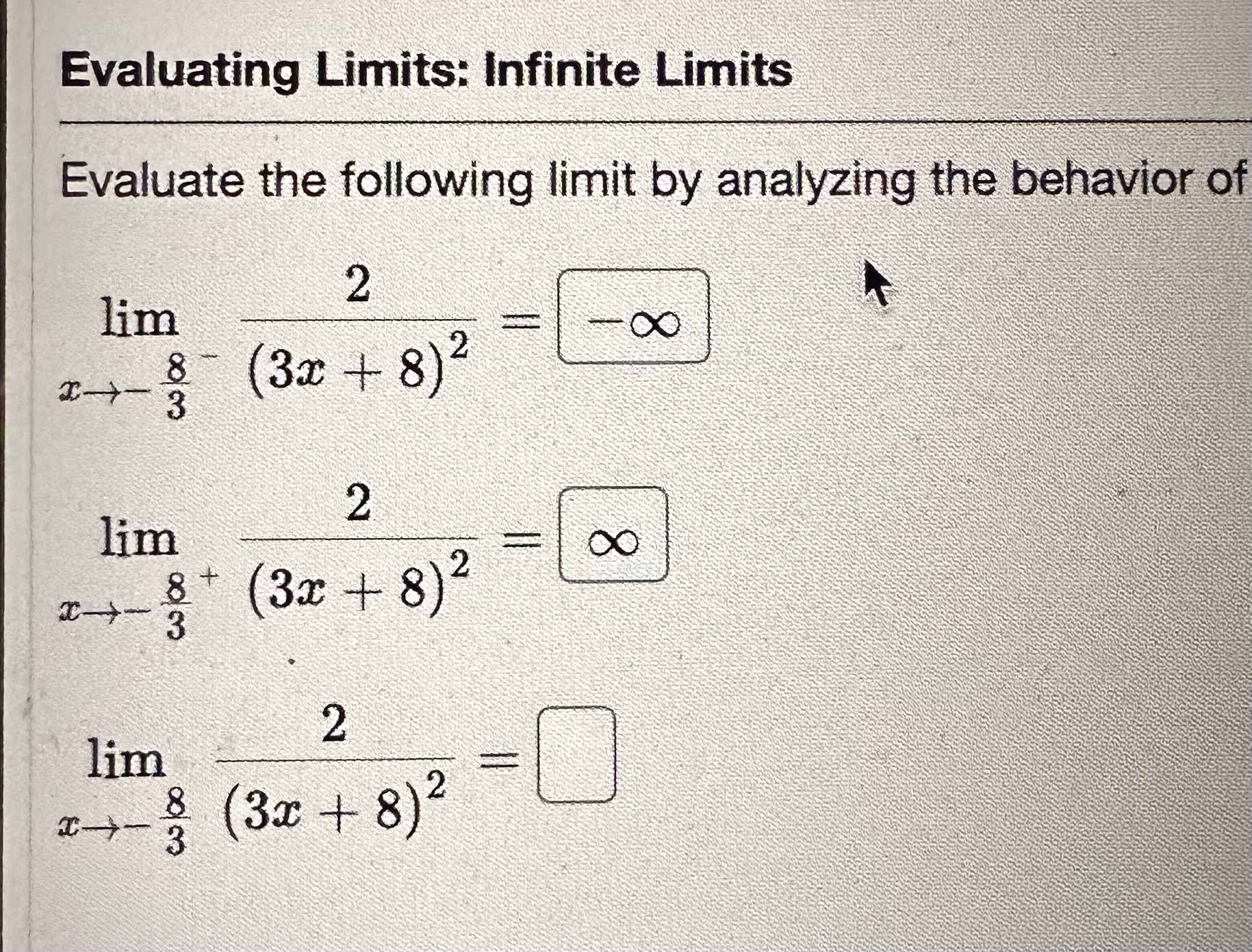 Solved Evaluating Limits Infinite LimitsEvaluate The Chegg