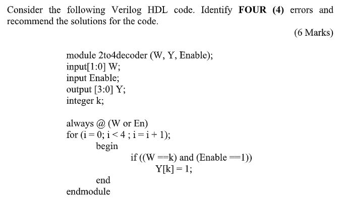 Solved Consider The Following Verilog HDL Code Identify Chegg