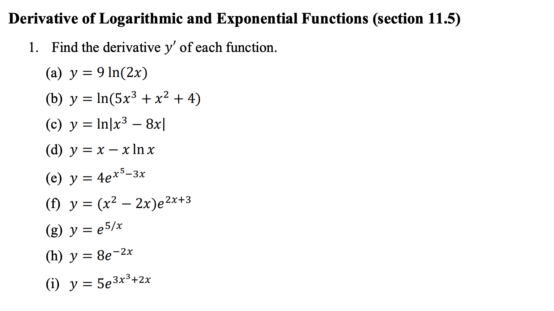 Solved Derivative Of Logarithmic And Exponential Functions Chegg