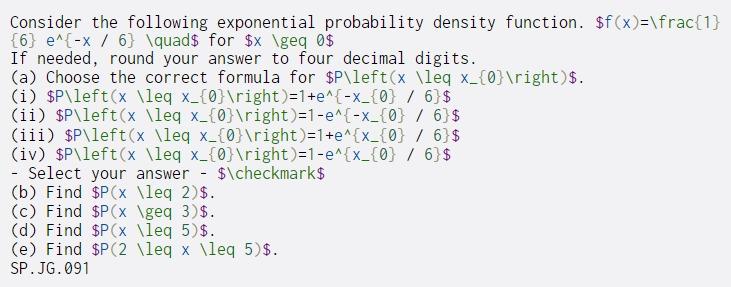 Solved Consider The Following Exponential Probability Chegg