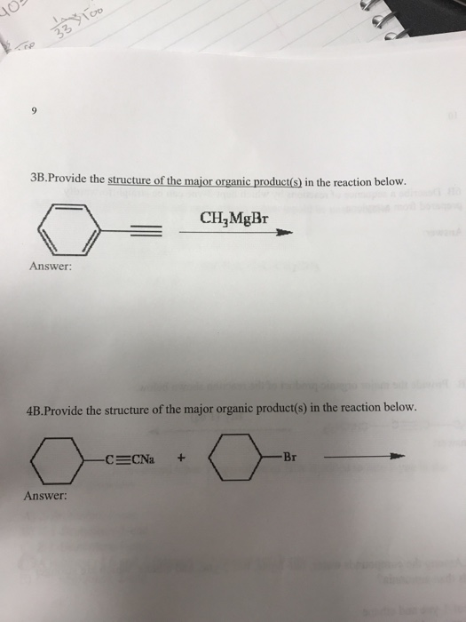 Solved B Provide The Structure Of The Major Organic Chegg