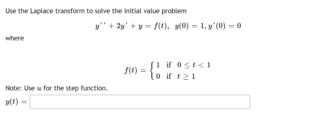 Solved Use The Laplace Transform To Solve The Initial Value Chegg