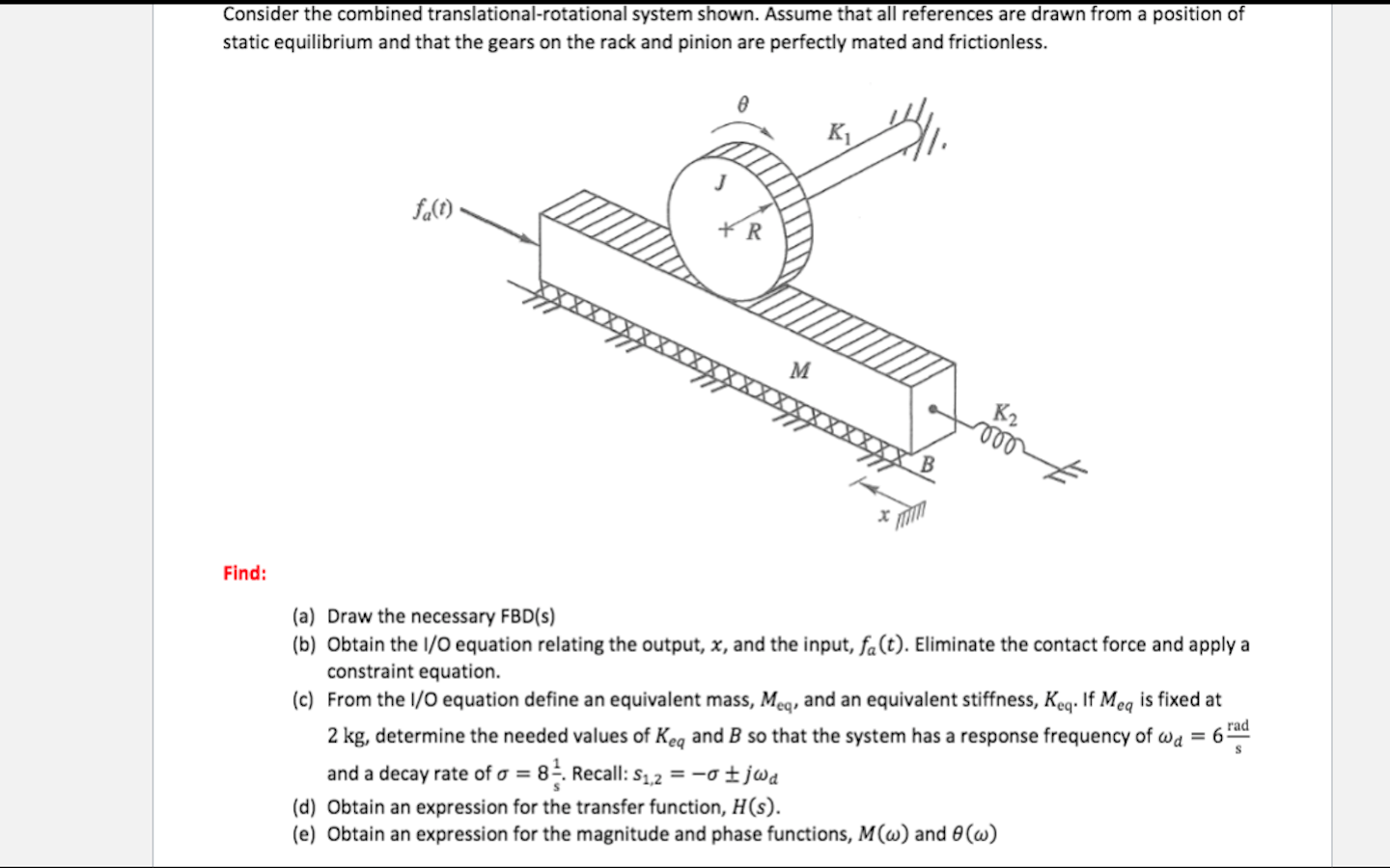 Solved Consider The Combined Translational Rotational System Chegg