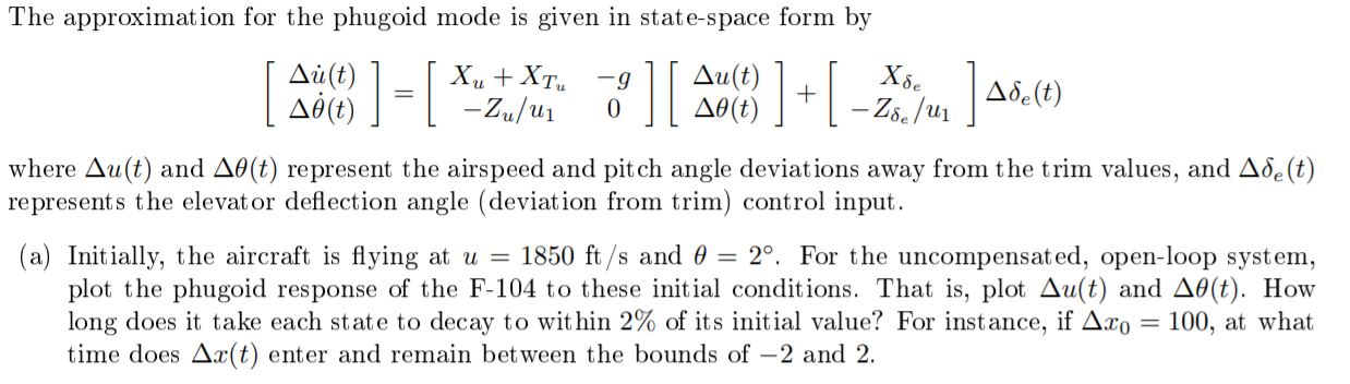 The Approximation For The Phugoid Mode Is Given In Chegg