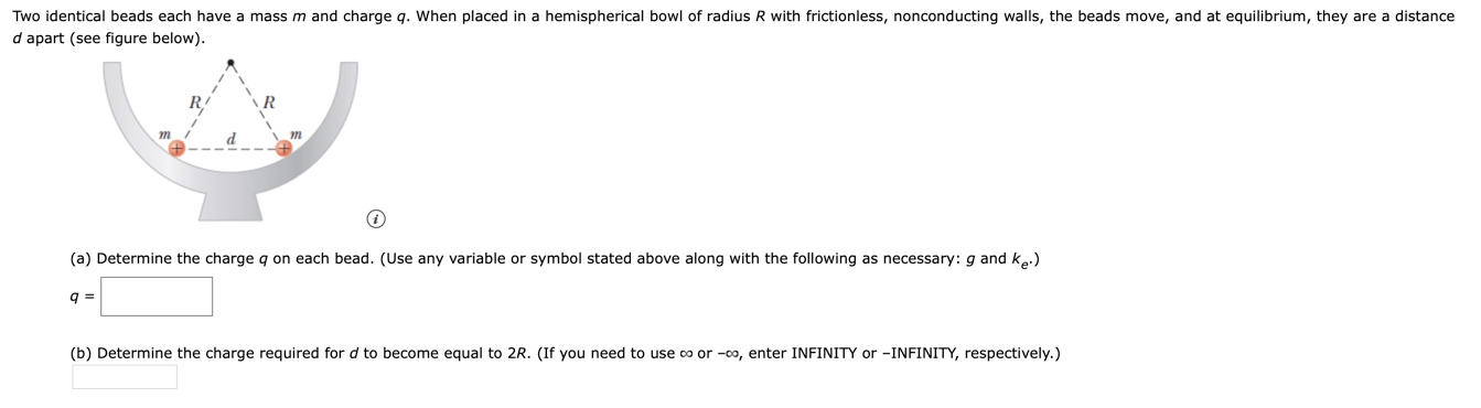 Solved Two Identical Beads Each Have A Mass M And Charge Q Chegg