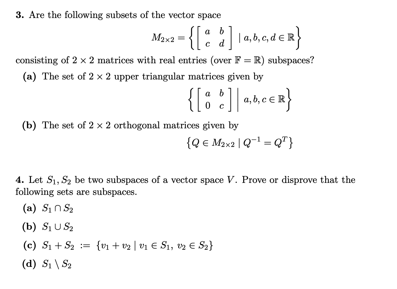 Solved Are The Following Subsets Of The Vector Space Chegg