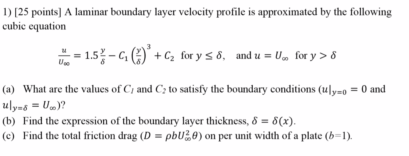 Solved 1 25 Points A Laminar Boundary Layer Velocity Chegg