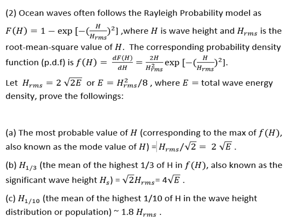 Hrms Ocean Waves Often Follows The Rayleigh Chegg