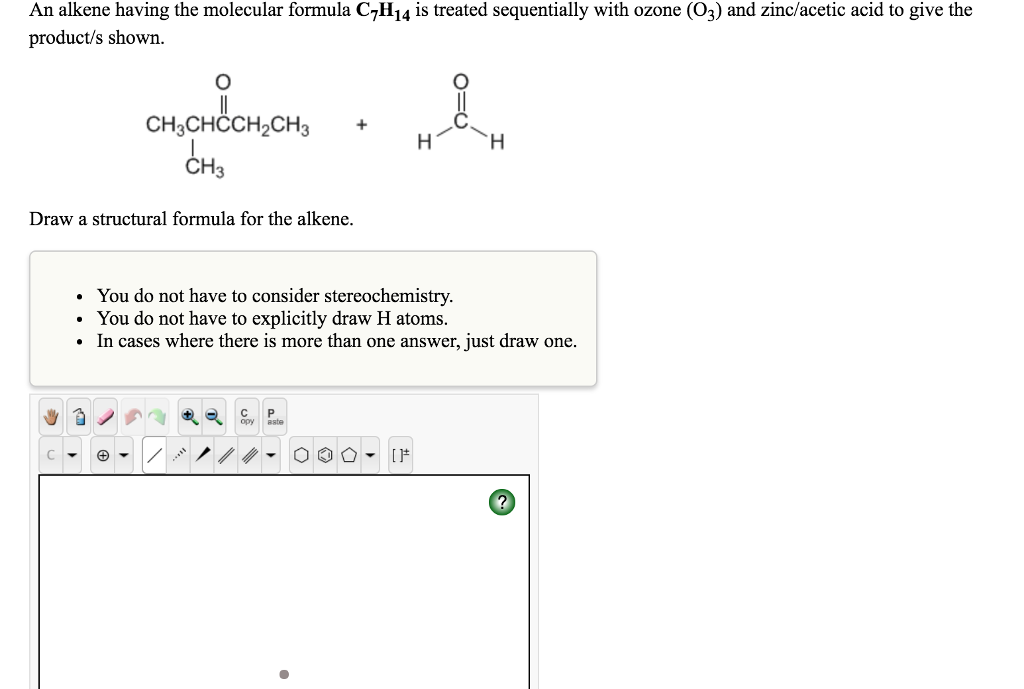 Solved An Alkene Having The Molecular Formula C H Is Chegg