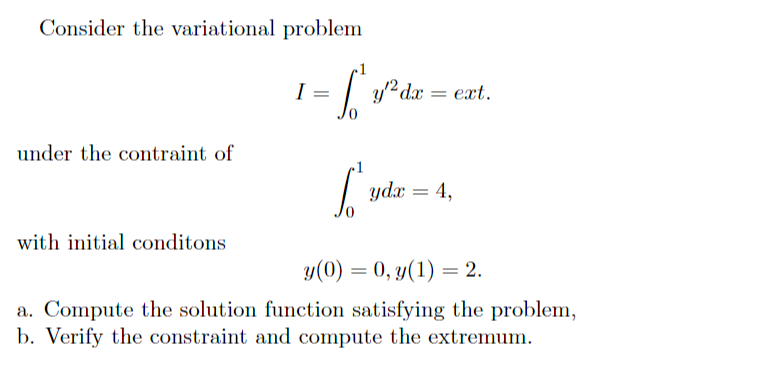 Solved Consider The Variational Problem I Under The Chegg