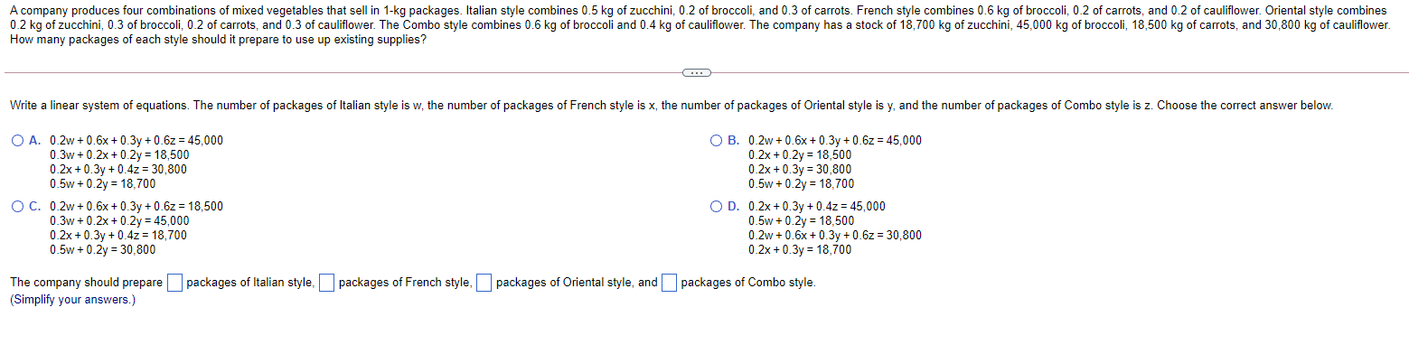 Solved A Company Produces Four Combinations Of Mixed Chegg