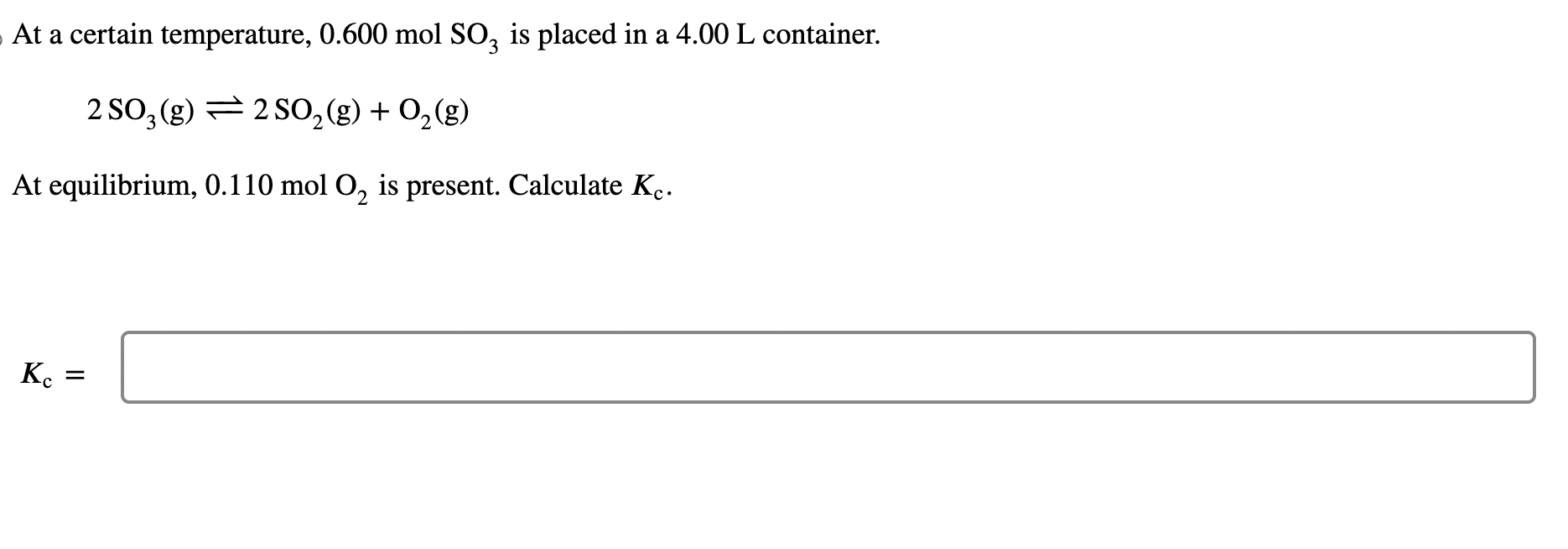 Solved At A Certain Temperature Molso Is Placed In A Chegg