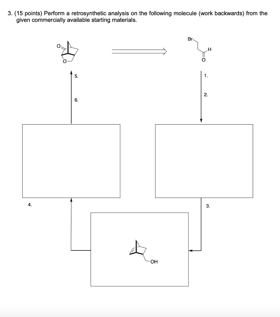 Solved Points Perform A Retrosynthetic Analysis On Chegg