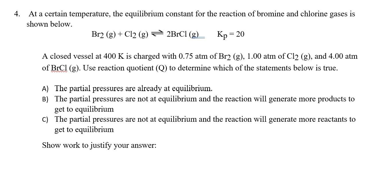 Solved At A Certain Temperature The Equilibrium Con