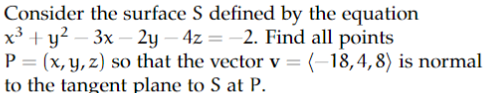 Solved Consider The Surface S Defined By The Equation Chegg